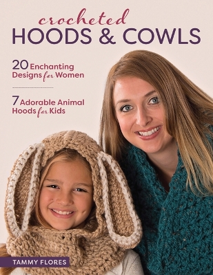 Crocheted Hoods and Cowls book