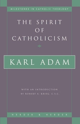 Spirit of Catholicism book