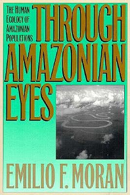 Through Amazonian Eyes book