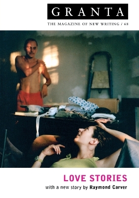 Granta 68: Love Stories book