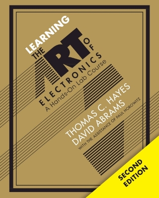 Learning the Art of Electronics: A Hands-On Lab Course book