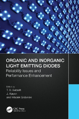 Organic and Inorganic Light Emitting Diodes: Reliability Issues and Performance Enhancement book