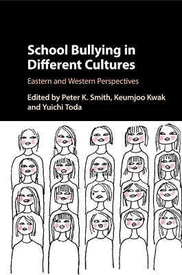 School Bullying in Different Cultures book