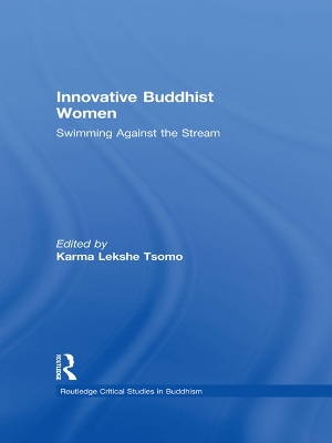 Innovative Buddhist Women: Swimming Against the Stream book