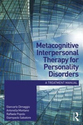 Metacognitive Interpersonal Therapy for Personality Disorders book