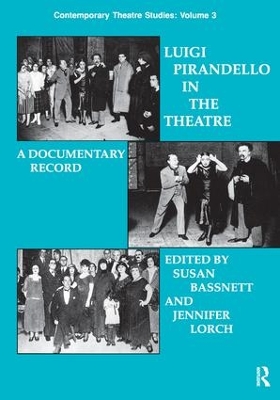 Luigi Pirandello in the Theatre by Susan Bassnett