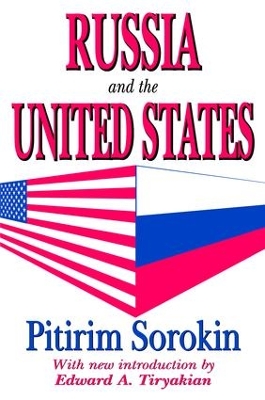 Russia and the United States by Pitirim Sorokin