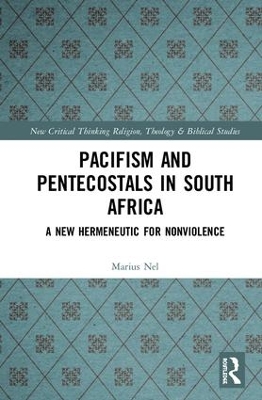 Pacifism and Pentecostals in South Africa by Marius Nel
