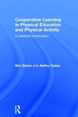 Cooperative Learning in Physical Education and Physical Activity book