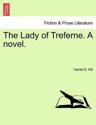 The Lady of Treferne. a Novel. book