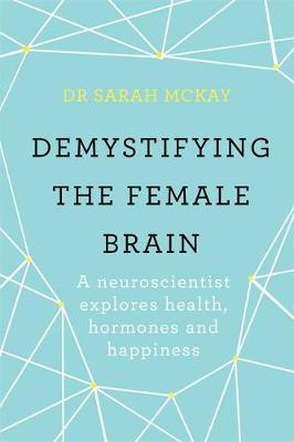 Demystifying The Female Brain book