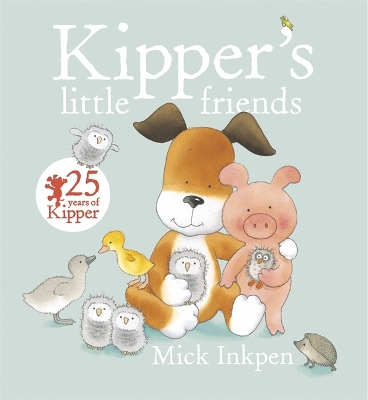 Kipper: Kipper's Little Friends book