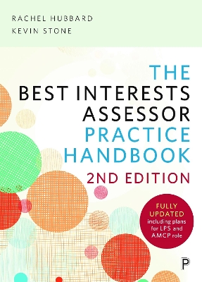 The Best Interests Assessor Practice Handbook: Second edition book