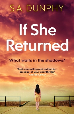 If She Returned: An edge-of-your-seat thriller book