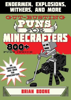 Gut-Busting Puns for Minecrafters book