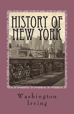 A History of New York by Washington Irving