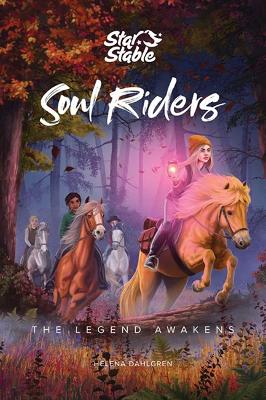 Soul Riders: The Legend Awakens book