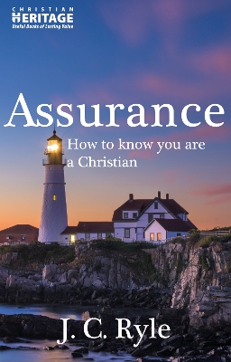 Assurance: How To Know You Are a Christian book