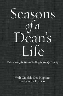 Seasons Of A Dean'S Life book