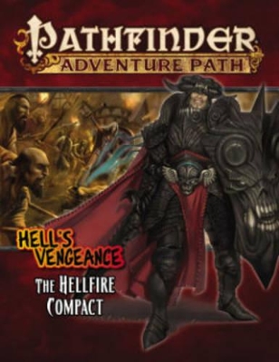 Pathfinder Adventure Path: Hell's Vengeance Part 1 - The Hellfire Compact book