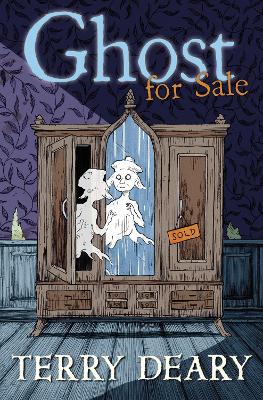 Ghost for Sale by Terry Deary