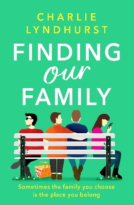 Finding Our Family: A heartwarming, funny, inclusive read about love and family bonds book