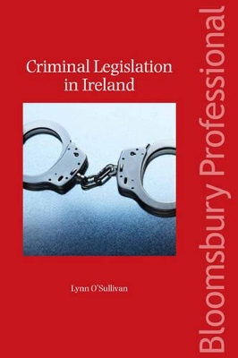 Criminal Legislation in Ireland book