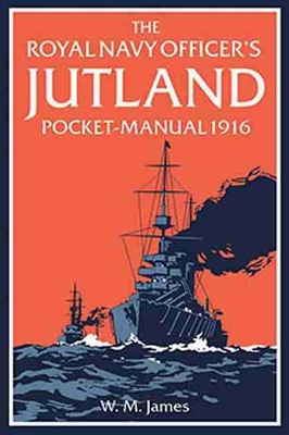 Royal Navy Officer's Jutland Pocket-Manual 1916 book