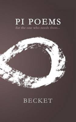 Pi Poems: for the one who needs them... book