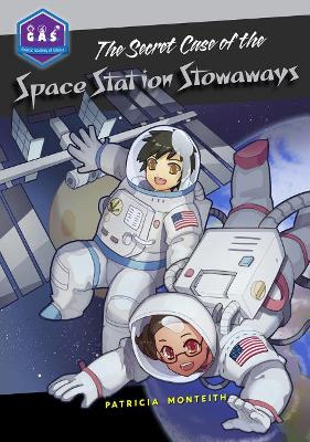 Secret Case of the Space Station Stowaways book