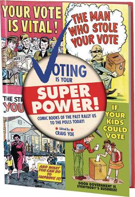 Voting Is Your Super Power book