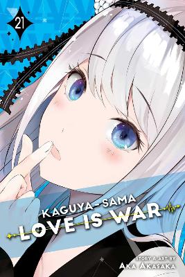 Kaguya-sama: Love Is War, Vol. 21 book