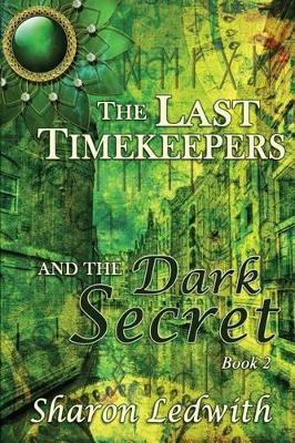 Last Timekeepers and the Dark Secret book