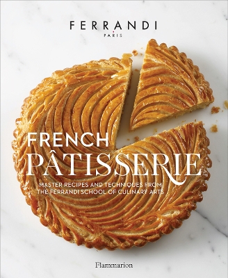 French Patisserie by Ecole Ferrandi