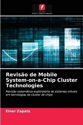 Revisão de Mobile System-on-a-Chip Cluster Technologies book