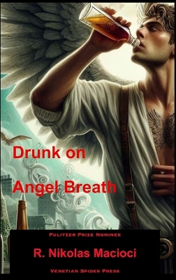 Drunk on Angel Breath book