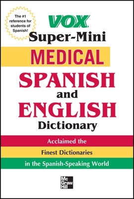 Vox Medical Spanish and English Dictionary book