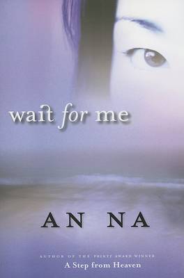 Wait for Me by An Na