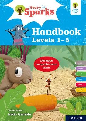 Oxford Reading Tree Story Sparks: Oxford Levels 1-5: Handbook book