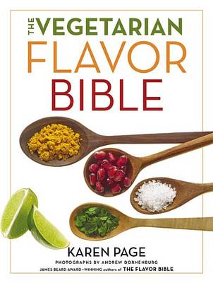 Vegetarian Flavor Bible book
