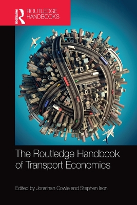 The Routledge Handbook of Transport Economics book