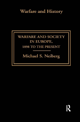 Warfare and Society in Europe book