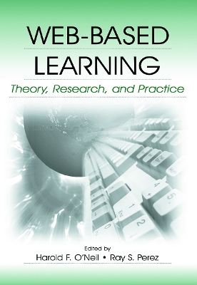 Web-Based Learning by Harold F. O'Neil, Jr.