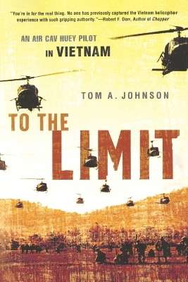 To the Limit by Tom A. Johnson