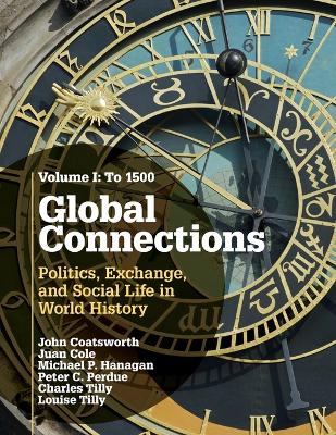 Global Connections: Volume 1, To 1500 book