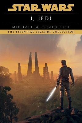 I, Jedi: Star Wars Legends book