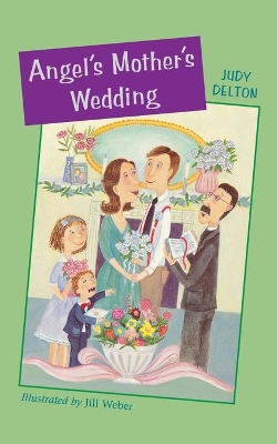 Angel's Mother's Wedding by Judy Delton