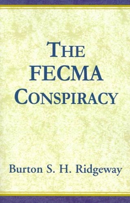 The Fecma Conspiracy book