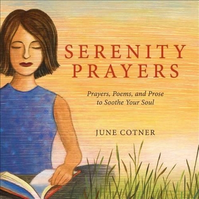 Serenity Prayers by June Cotner