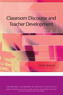 Classroom Discourse and Teacher Development book